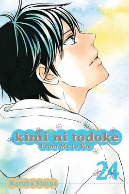 Karuho Shiina - Kimi ni Todoke: From Me to You, Vol. 24 - 9781421585864 - V9781421585864