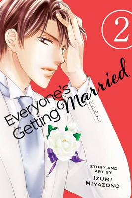 Izumi Miyazono - Everyone´s Getting Married, Vol. 2 - 9781421587165 - V9781421587165