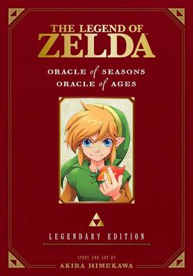 Akira Himekawa - The Legend of Zelda: Oracle of Seasons / Oracle of Ages -Legendary Edition- - 9781421589602 - V9781421589602