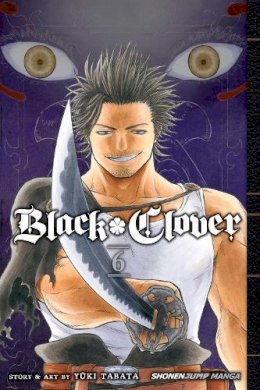 Yuki Tabata - Black Clover, Vol. 6 - 9781421591582 - 9781421591582
