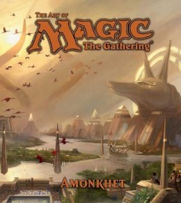 James Wyatt - The Art of Magic: The Gathering - Amonkhet - 9781421595115 - V9781421595115