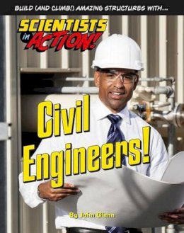 John Glenn - Civil Engineers - 9781422234211 - V9781422234211