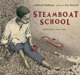 Deborah Hopkinson - Steamboat School - 9781423121961 - V9781423121961