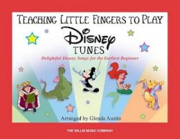 Glenda Austin - Teaching Little Fingers to Play Disney Tunes - 9781423431206 - V9781423431206