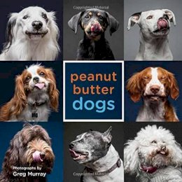 Greg Murray - Peanut Butter Dogs - 9781423646655 - V9781423646655