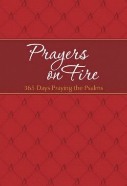 Brian Dr Simmons - Prayers on Fire: 365 Days Praying the Psalms - 9781424553891 - V9781424553891