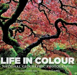 Annie Griffiths, Susan Tyler Hitchcock - Life in Colour - 9781426210303 - 9781426210303
