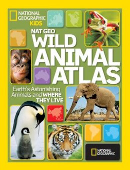 National Geographic - NG Wild Animal Atlas - 9781426306990 - V9781426306990