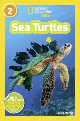 Laura Marsh - National Geographic Kids Readers: Sea Turtles (National Geographic Kids Readers: Level 2 ) - 9781426308536 - V9781426308536