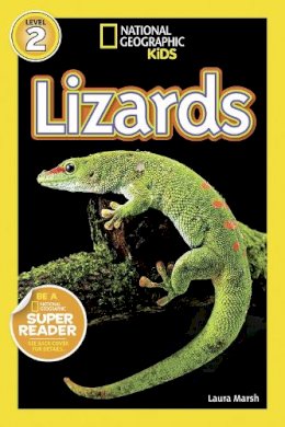 Laura Marsh - National Geographic Kids Readers: Lizards (National Geographic Kids Readers: Level 2) - 9781426309229 - V9781426309229