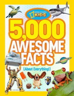 National Geographic Kids - 5,000 Awesome Facts (about Everything!) - 9781426310492 - 9781426310492