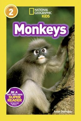 Anne Schreiber - National Geographic Kids Readers: Monkeys (National Geographic Kids Readers: Level 2 ) - 9781426311062 - 9781426311062