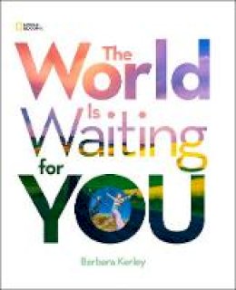 Barbara Kerley - The World Is Waiting For You (Stories & Poems) - 9781426311147 - V9781426311147