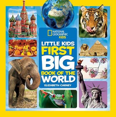 Elizabeth Carney - Little Kids First Big Book of the World (First Big Book) - 9781426320507 - V9781426320507