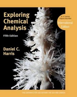 Harris D - Exploring Chemical Analysis: International Edition - 9781429295765 - V9781429295765