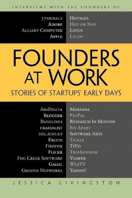 Jessica Livingston - Founders at Work: Stories of Startups´ Early Days - 9781430210788 - V9781430210788