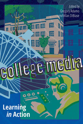  - College Media: Learning in Action - 9781433124310 - V9781433124310
