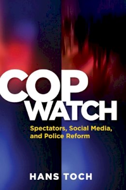 Hans Toch - Cop Watch - 9781433811197 - V9781433811197