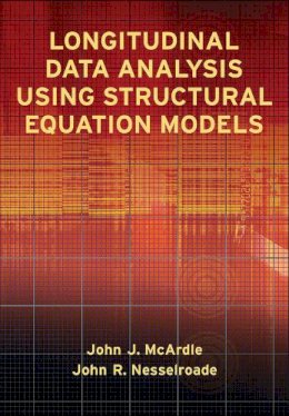 Mcardle, John J.; Nesselroade, John R. - Longitudinal Data Analysis Using Structural Equation Models - 9781433817151 - V9781433817151