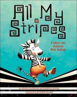 Shaina Rudolph - All My Stripes: A Story for Children with Autism - 9781433819162 - V9781433819162