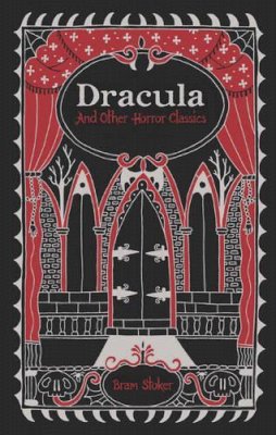 Bram Stoker - Dracula and Other Horror Classics (Barnes & Noble Collectible Editions) - 9781435142817 - V9781435142817