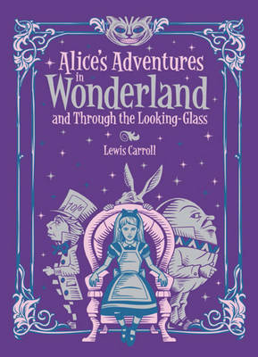 Lewis Carroll - Alice´s Adventures in Wonderland and Through the Looking Glass (Barnes & Noble Collectible Classics: Children´s Edition) - 9781435160736 - V9781435160736