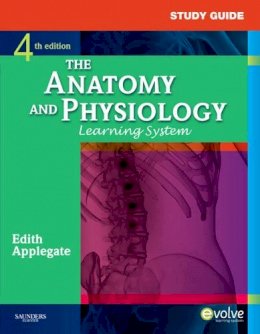 Edith Applegate - Study Guide for The Anatomy and Physiology Learning System - 9781437703948 - V9781437703948