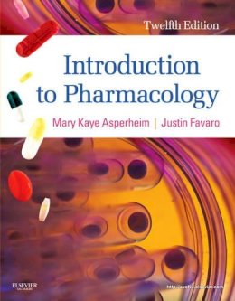 Mary Kaye Asperheim Favaro - Introduction to Pharmacology - 9781437717068 - V9781437717068