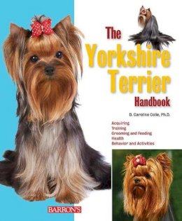 Caroline Coile - The Yorkshire Terrier Handbook - 9781438001432 - V9781438001432