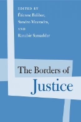 Etienne Balibar - The Borders of Justice - 9781439906866 - V9781439906866