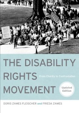 Doris Fleischer - The Disability Rights Movement: From Charity to Confrontation - 9781439907443 - V9781439907443