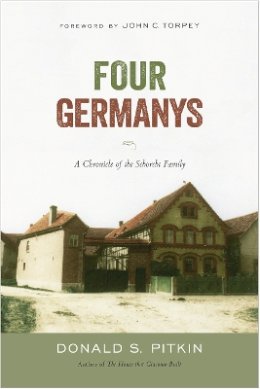 Donald S. Pitkin - Four Germanys: A Chronicle of the Schorcht Family: A Chronicle of the Schorcht Family - 9781439913437 - V9781439913437