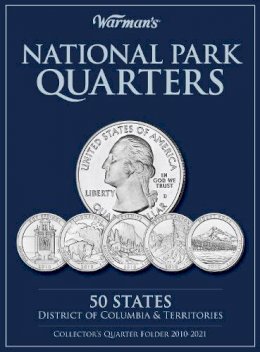 Warman´s - National Parks Quarters: 50 States + District of Columbia & Territories: Collector´s Quarters Folder 2010-2021 - 9781440213953 - V9781440213953