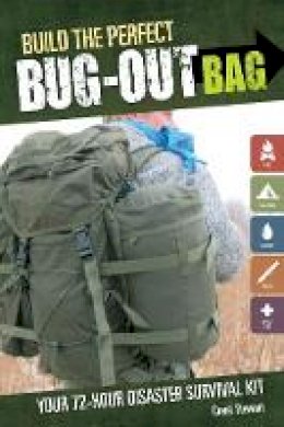 Creek Stewart - Build the Perfect Bug Out Bag - 9781440318740 - V9781440318740