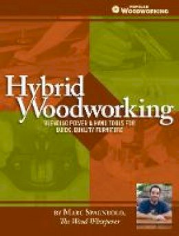 Marc Spagnuolo - Hybrid Woodworking - 9781440329609 - V9781440329609