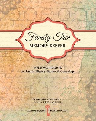 Allison Dolan - Family Tree Memory Keeper - 9781440330629 - V9781440330629