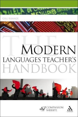 Gill Ramage - The Modern Languages Teacher´s Handbook - 9781441158604 - V9781441158604
