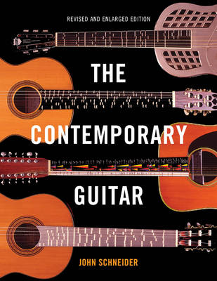 John Schneider - The Contemporary Guitar - 9781442237896 - V9781442237896