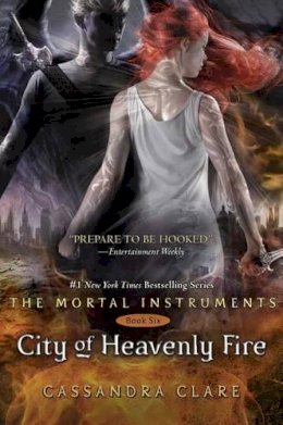 Cassandra Clare - City of Heavenly Fire - 9781442416895 - 9781442416895 Cassandra Clare - City of Heavenly Fire - 9781442416895 - 9781442416895