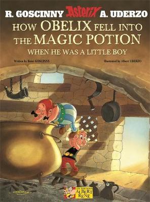Rene Goscinny - Asterix: How Obelix Fell into the Magic Potion - 9781444000948 - V9781444000948