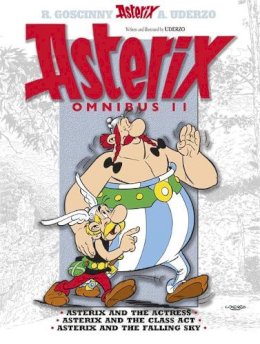Goscinny & Uderzo - Asterix: Asterix Omnibus 11: Asterix and The Actress, Asterix and The Class Act, Asterix and The Falling Sky - 9781444004267 - V9781444004267