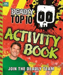 Steve Backshall - Deadly Top Ten Activity Book - 9781444010077 - V9781444010077