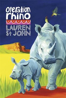 Lauren St. John - The White Giraffe Series: Operation Rhino: Book 5 - 9781444012736 - V9781444012736