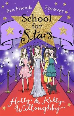 Holly Willoughby - School for Stars: Best Friends Forever: Book 8 - 9781444014617 - V9781444014617