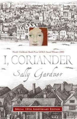 Sally Gardner - I, Coriander - 9781444015676 - V9781444015676