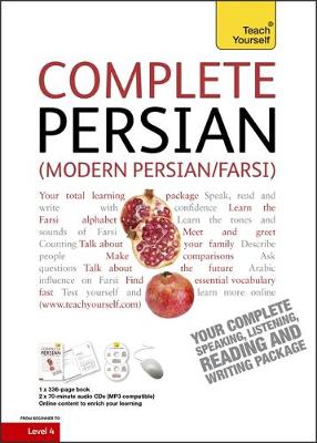 Narguess Farzad - Complete Modern Persian Beginner to Intermediate Course: Learn to read, write, speak and understand a new language with Teach Yourself - 9781444102307 - V9781444102307