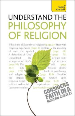 Mel Thompson - Teach Yourself Understand the Philosophy of Religion - 9781444105001 - V9781444105001