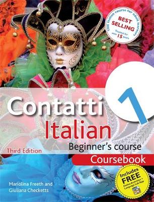 Mariolina Freeth - Contatti 1 Italian Beginner´s Course 3rd Edition: Coursebook - 9781444133141 - V9781444133141