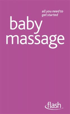 Anita Thomas-Epple - Baby Massage: Flash - 9781444135909 - V9781444135909