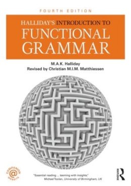 M.a.k. Halliday - Halliday´s Introduction to Functional Grammar - 9781444146608 - V9781444146608
